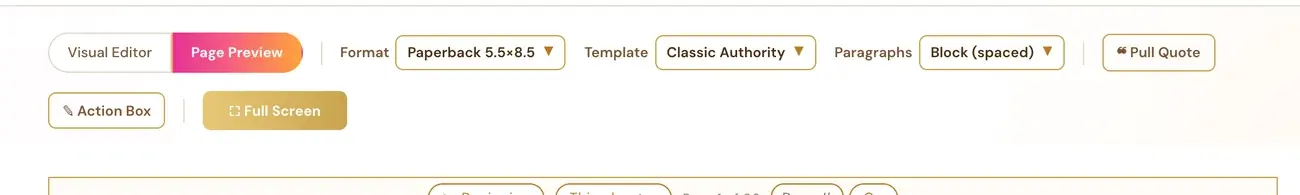 Page Preview mode with the Format, Template and Paragraphs dropdowns and the Pull Quote, Action Box and Full Screen buttons.