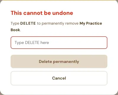 The second window: This cannot be undone. Type DELETE to permanently remove the book.
