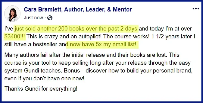 Cara Bramlett's real Facebook post: sold another 200 books in 2 days for over $3,400, 1.5 years after launch, with 5x her email list
