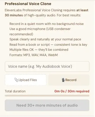 The Professional Voice Clone panel: tips, a voice name box, Upload Files and Record buttons, and a duration counter.