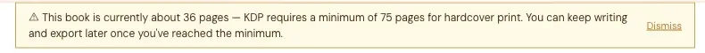 The yellow warning above the writing area when a hardcover book is under 75 pages.